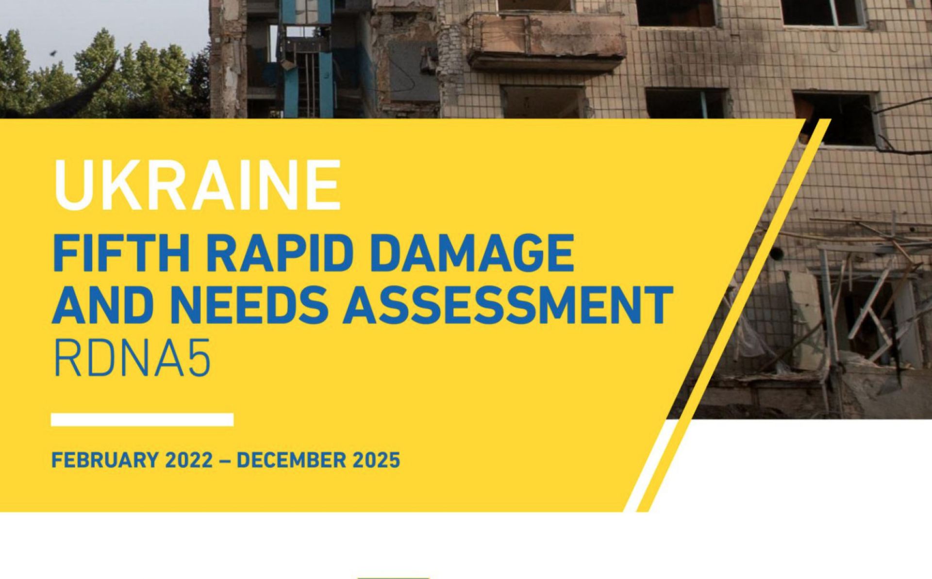 Building Back Business as usual: Can the Rapid Damage and Needs Assessment provide strategic planning support for green rebuilding of Ukraine?